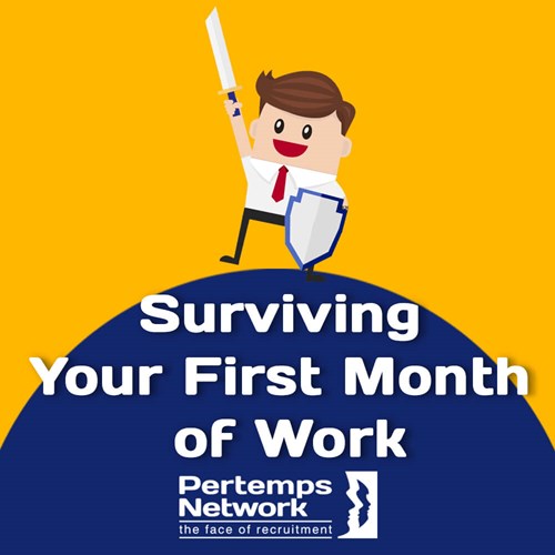 How To Survive Your First Month At Work